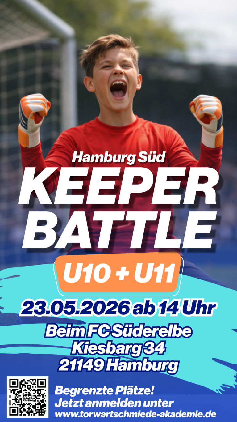 Keeper Battle Hamburg Süd U10 U11 – Torwart Event für Kinder am 23.05.2026 Keeper Battle Hamburg Süd U10 U11 Torwart Event Kinder Torwarttraining 23.05.2026 FC Süderelbe